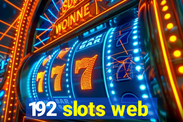 192 slots web